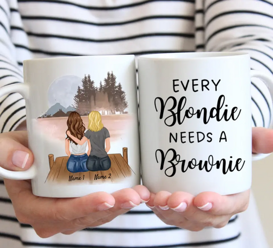 Every blondie needs a brownie - personalized mug